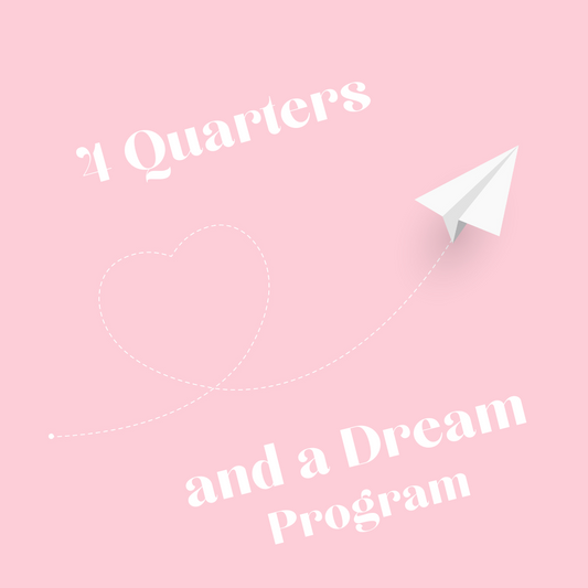 4 Quarters and a Dream Program